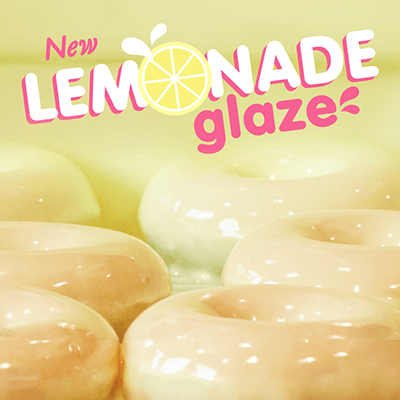 Lemonade Glaze flavored donuts.